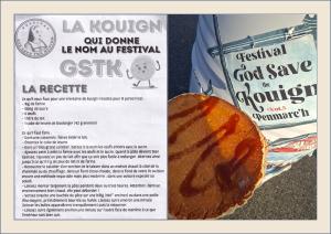 La Kouign, qui donne le nom au Festival GSTK - God Save The Kouign La Kouign, qui donne le nom au Festival GSTK - God Save The Kouign
